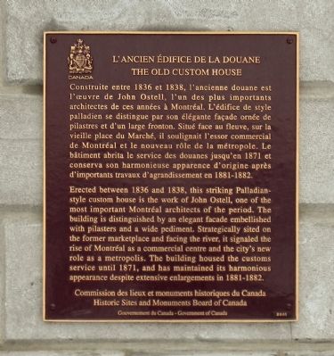 L’Ancien Édifice de la Douane / The Old Custom House Marker. Click for full size. L’Ancien Édifice de la Douane / The Old Custom House Marker image. Click for full size.