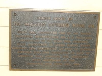 Birth Home of Dr. Martin Luther King, Jr. Marker. Click for full size. Birth Home of Dr. Martin Luther King, Jr. Marker image. Click for full size.
