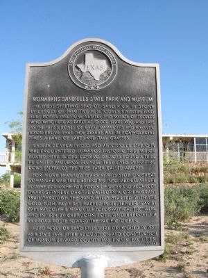 Monahans Sandhills State Park and Museum Marker. Click for full size. Monahans Sandhills State Park and Museum Marker image. Click for full size.