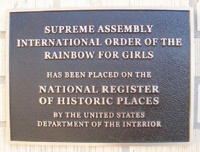 Supreme Assembly, International Order of the Rainbow for Girls NRHP Marker image. Click for full size.