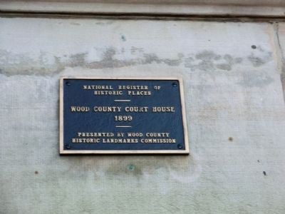 Wood County Court House Marker image. Click for full size.