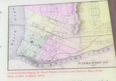 Close up of the map of Parkersburg in the upper right image. Click for full size.