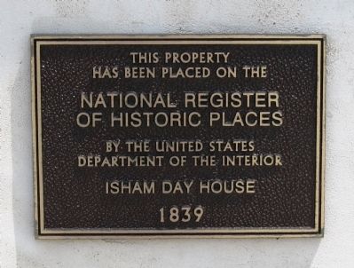 Isham Day House National Register Plaque image. Click for full size.