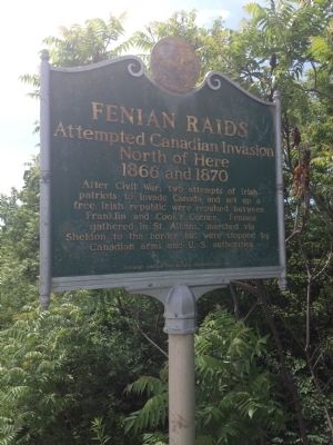 "Old" Fenian Raids Marker image. Click for full size.