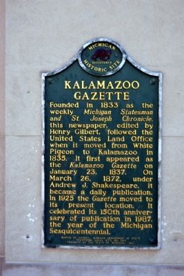 Kalamazoo Gazette Marker. Click for full size. Kalamazoo Gazette Marker image. Click for full size.
