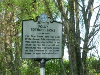 Polk's Boyhood Home Marker image. Click for full size.