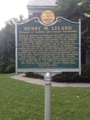Henry M. Leland Marker. Click for full size. Henry M. Leland Marker image. Click for full size.
