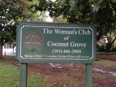 Woman's Club of Coconut Grove sign. Click for full size. Woman's Club of Coconut Grove sign image. Click for full size.