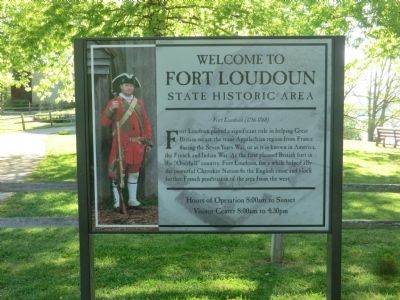 Welcome to Fort Loudoun State Historic Area Marker image. Click for full size.