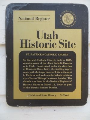 St. Patrick's Catholic Church Marker. Click for full size. St. Patrick's Catholic Church Marker image. Click for full size.