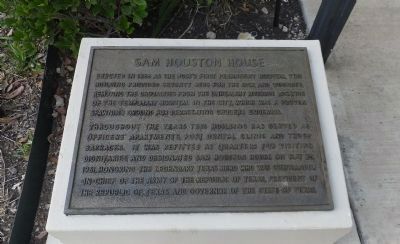 Sam Houston House Marker. Click for full size. Sam Houston House Marker image. Click for full size.
