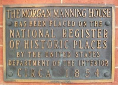 Morgan-Manning House NRHP Marker image. Click for full size.