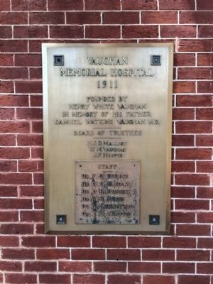 Plaque noting former use as Vaughan Memorial Hospital. image. Click for full size.