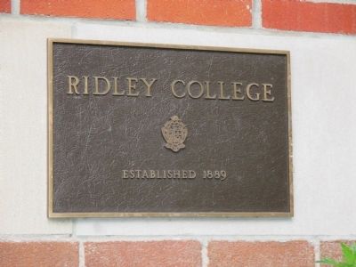 Ridley College Right Plaque at Entrance by Marker image. Click for full size.