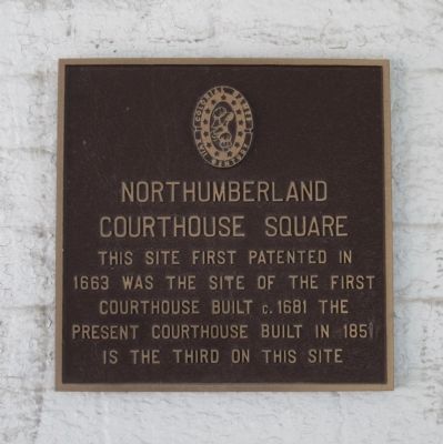 Northumberland Courthouse Square Marker image. Click for full size.