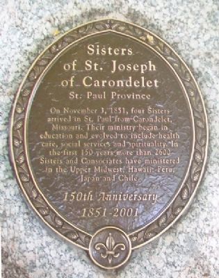 Sisters of St. Joseph of Carondelet Marker. Click for full size. Sisters of St. Joseph of Carondelet Marker image. Click for full size.