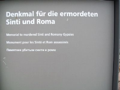 Sinti and Roma Memorial / Sinti und Roma Denkmal Marker image. Click for full size.