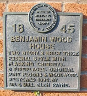 Benjamin Wood House Marker. Click for more information. Benjamin Wood House Marker image. Click for more information.
