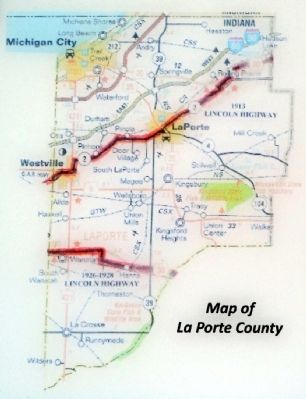 The Lincoln Highway in La Porte County Map image. Click for full size.