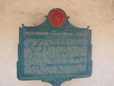 Fernandez-Llambias House Marker. Click for full size. Fernandez-Llambias House Marker image. Click for full size.