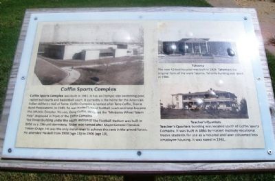 Coffin Sports Complex, Tahoma, and Teacher's Quarters Marker image. Click for full size.