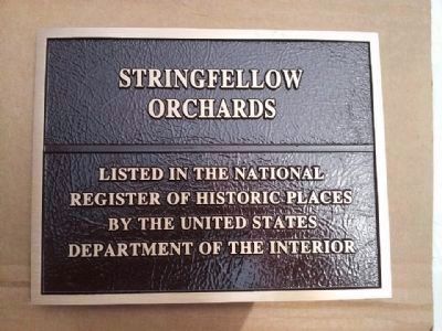Stringfellow Orchards National Register Plaque image. Click for full size.