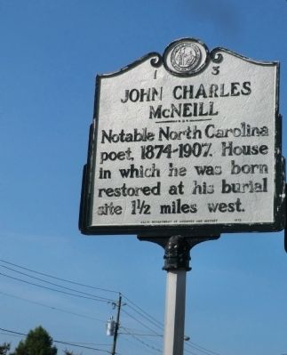 John Charles McNeill Marker. Click for full size. John Charles McNeill Marker image. Click for full size.