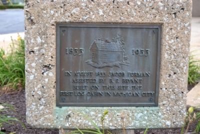 First Log Cabin in Michigan City Marker. Click for full size. First Log Cabin in Michigan City Marker image. Click for full size.
