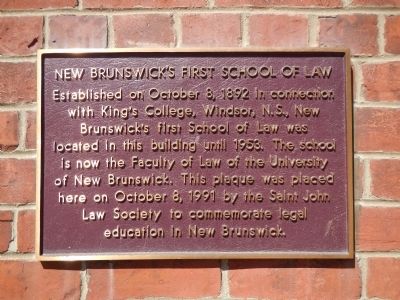 New Brunswick’s First School of Law Marker image. Click for full size.