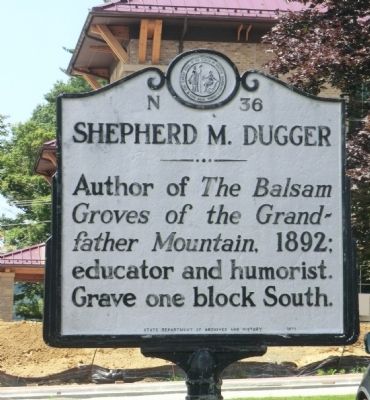 Shepherd M. Dugger Marker. Click for full size. Shepherd M. Dugger Marker image. Click for full size.