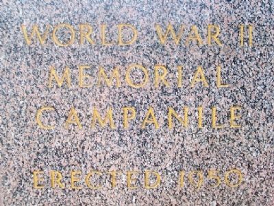 World War II Memorial Campanile Dedication image. Click for full size.