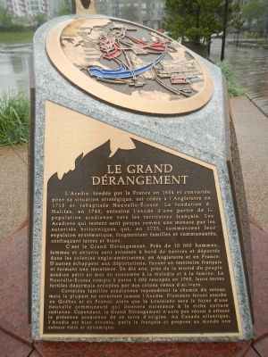 Le Grand Dérangement Marker. Click for full size. Le Grand Dérangement Marker image. Click for full size.