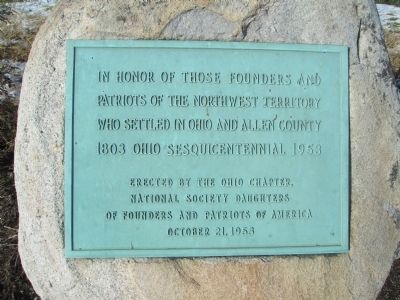 Founders and Patriots of Allen County, Ohio Marker. Click for full size. Founders and Patriots of Allen County, Ohio Marker image. Click for full size.