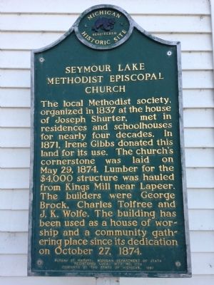 Seymour Lake Methodist Episcopal Church Marker. Click for full size. Seymour Lake Methodist Episcopal Church Marker image. Click for full size.
