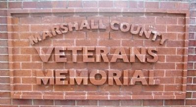 Marshall County Veterans Memorial Marker image. Click for full size.