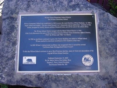 Wilmar Union Elementary School District And Wilson Elementary School Marker image. Click for full size.
