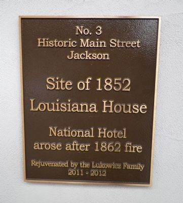 Site of 1852 Louisiana House Marker. Click for full size. Site of 1852 Louisiana House Marker image. Click for full size.