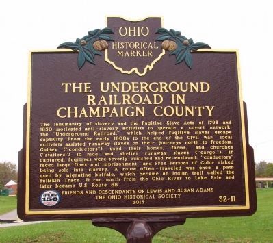 The Underground Railroad in Champaign County / Lewis Adams Marker. Click for full size. The Underground Railroad in Champaign County / Lewis Adams Marker image. Click for full size.