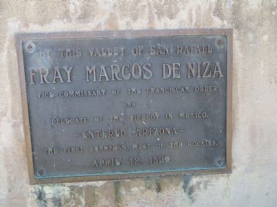 Fray Marcos De Niza Marker. Click for full size. Fray Marcos De Niza Marker image. Click for full size.