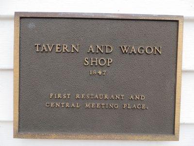 Tavern and Wagon Shop Marker. Click for full size. Tavern and Wagon Shop Marker image. Click for full size.