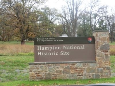 Sign at the entrance to the Hampton National Historic Site image. Click for full size.