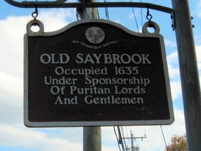 Old Saybrook Marker. Click for full size. Old Saybrook Marker image. Click for full size.