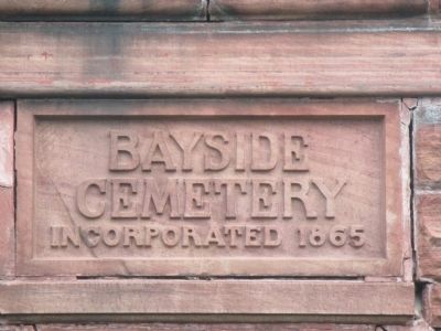 Bayside Cemetery Gateway Date Stone. Click for full size. Bayside Cemetery Gateway Date Stone image. Click for full size.