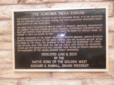 The Sonoma Index-Tribune Marker. Click for full size. The Sonoma Index-Tribune Marker image. Click for full size.