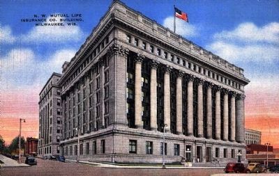 <i>N.W. Mutual Life Insurance Co. Building, Milwaukee, Wis.</i> image. Click for full size.
