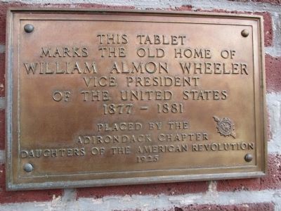 Old Home of William Almon Wheeler D.A.R. Marker on Front of House image. Click for full size.