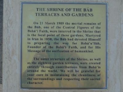 The Shrine of the Báb Terraces and Gardens Marker image. Click for full size.