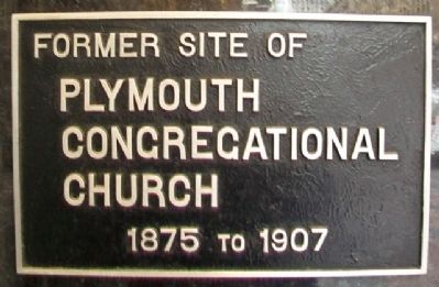 Former Site of Plymouth Congregational Church Marker image. Click for full size.