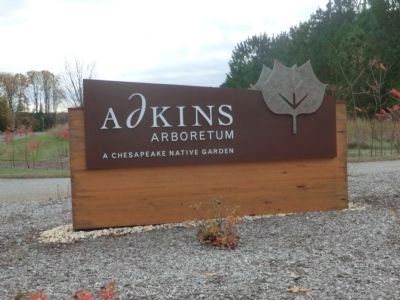 Adkins Arboretum-Sign at the entrance. Click for full size. Adkins Arboretum-Sign at the entrance image. Click for full size.