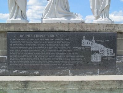 St Joseph's Church and School Marker. Click for full size. St Joseph's Church and School Marker image. Click for full size.